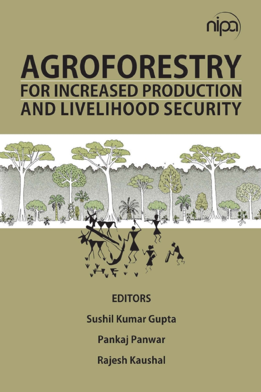Agroforestry for Increased Production and Livelihood Security 1st Edition