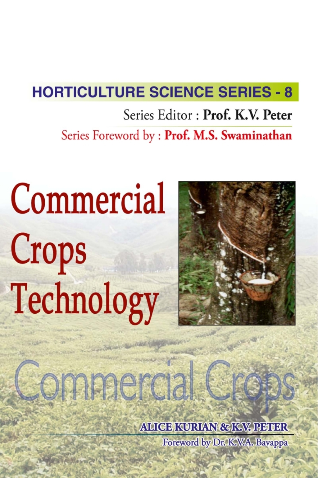 Commercial Crops Technology 1st Edition