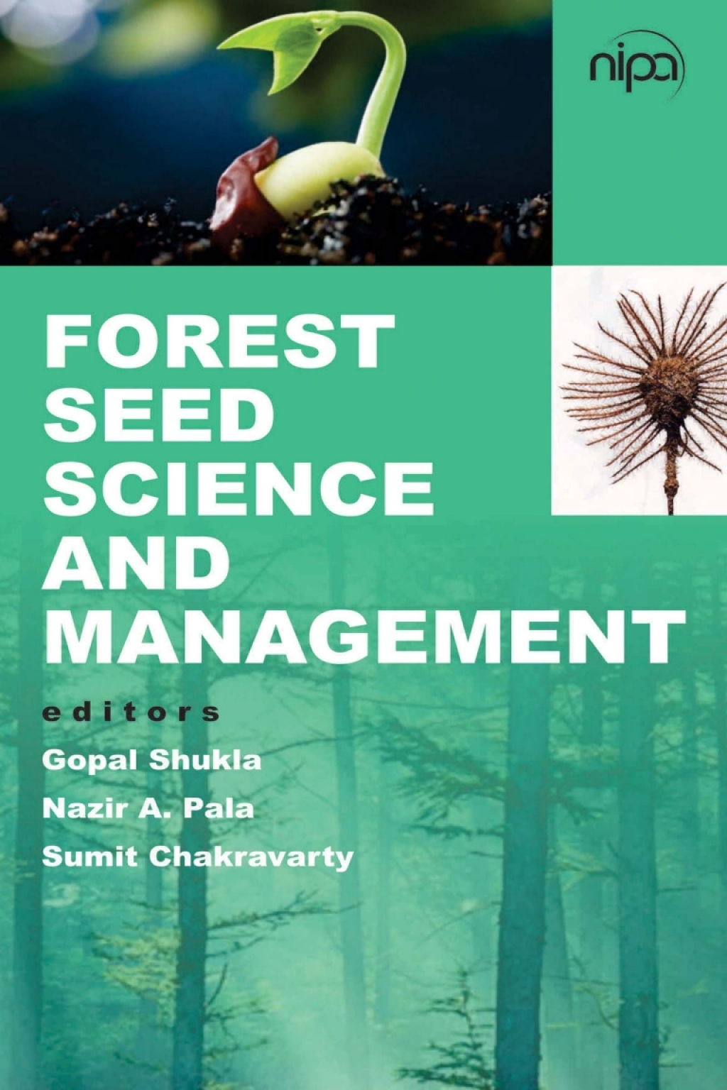 Forest Seed Science and Management 1st Edition