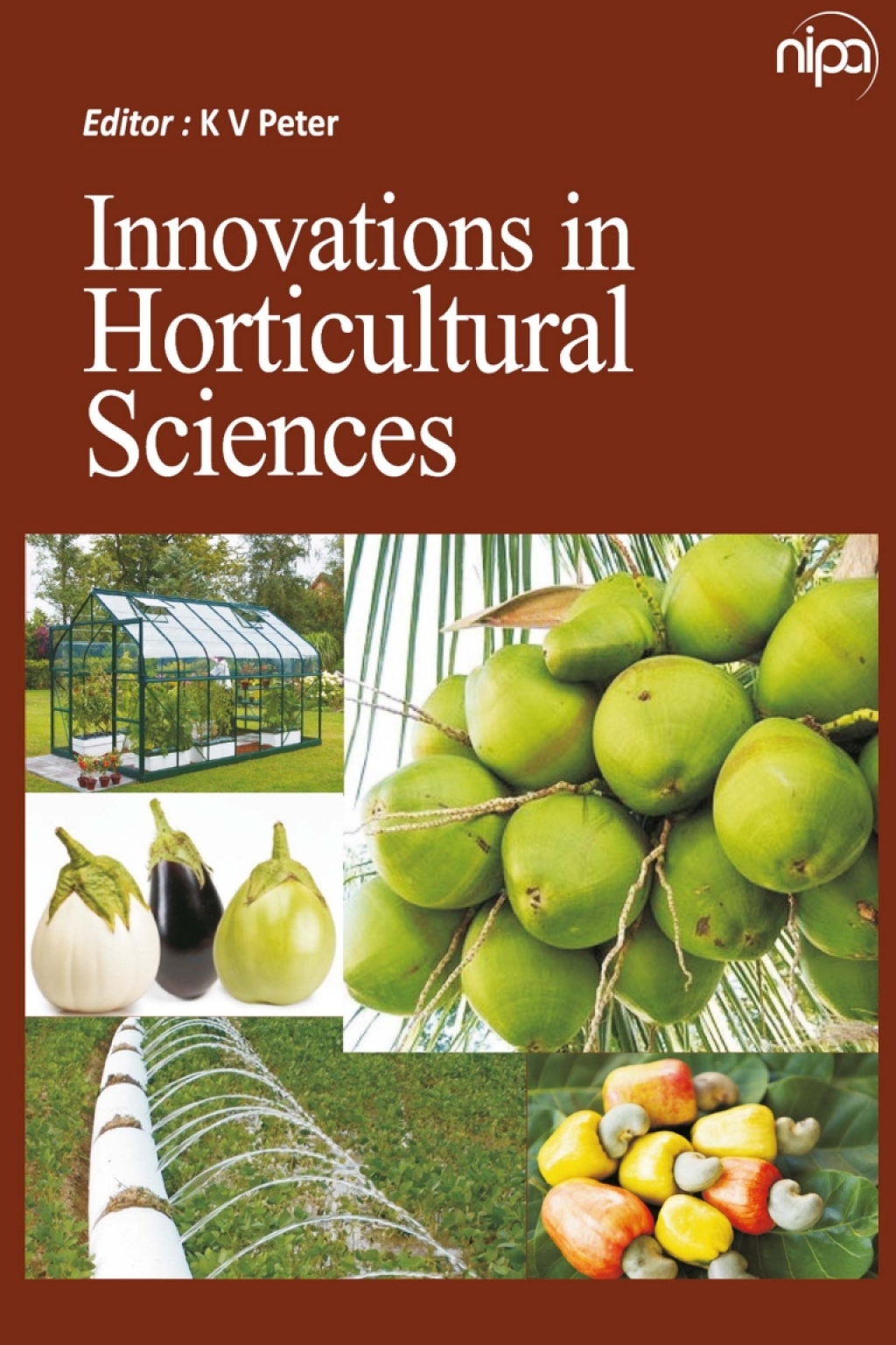Innovations in Horticultural Sciences 1st Edition