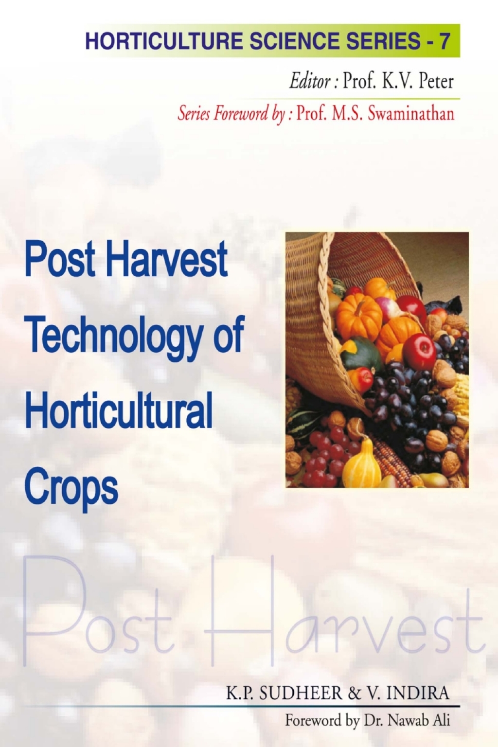 Postharvest Technology of Horticultural Crops : Horticulture Science Series 1st Edition