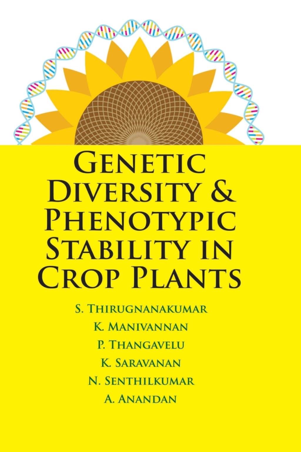 Genetic Diversity and Phenotypic Stability in Crop Plants 1st Edition