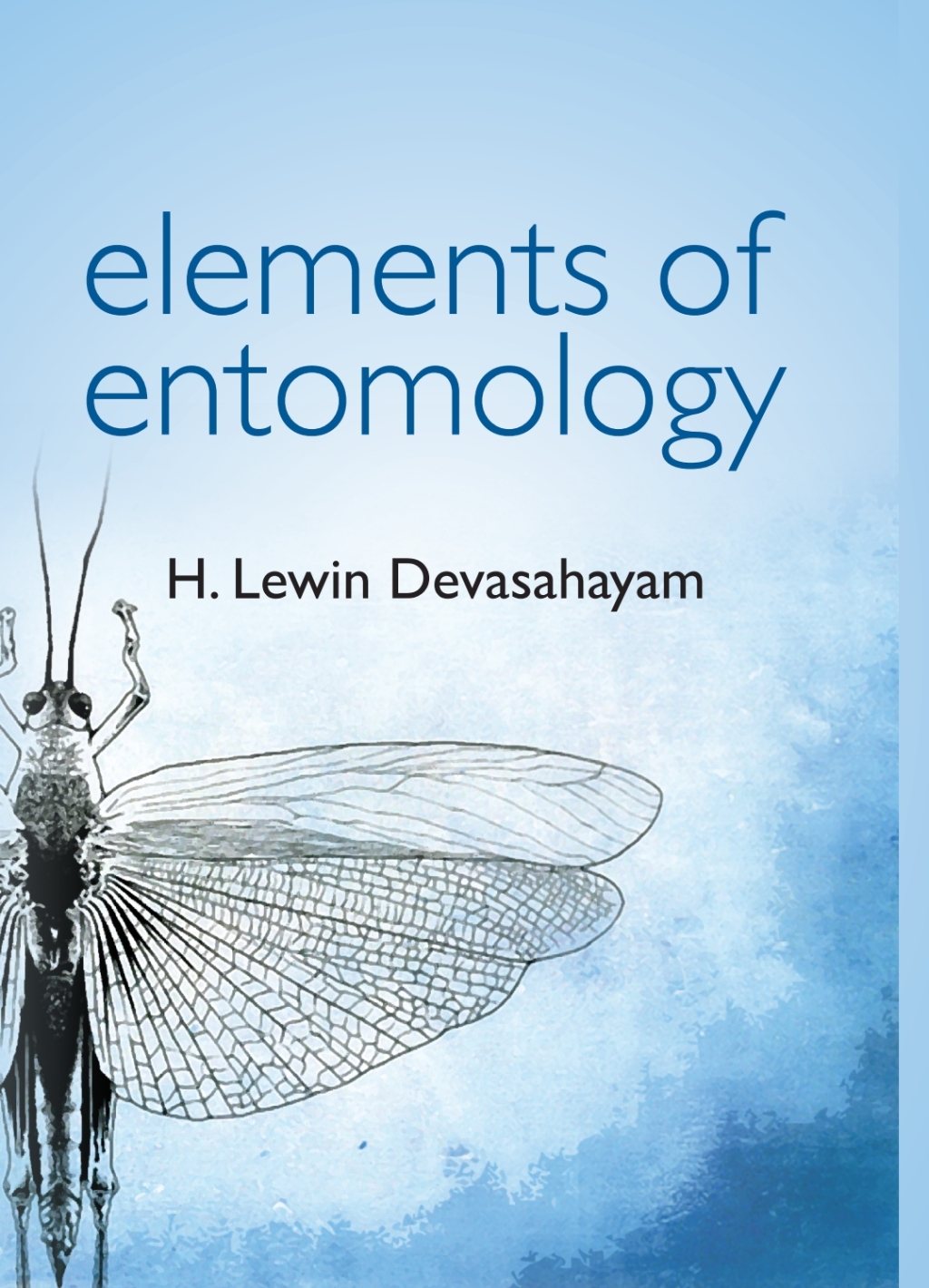 Elements of Entomology 1st Edition