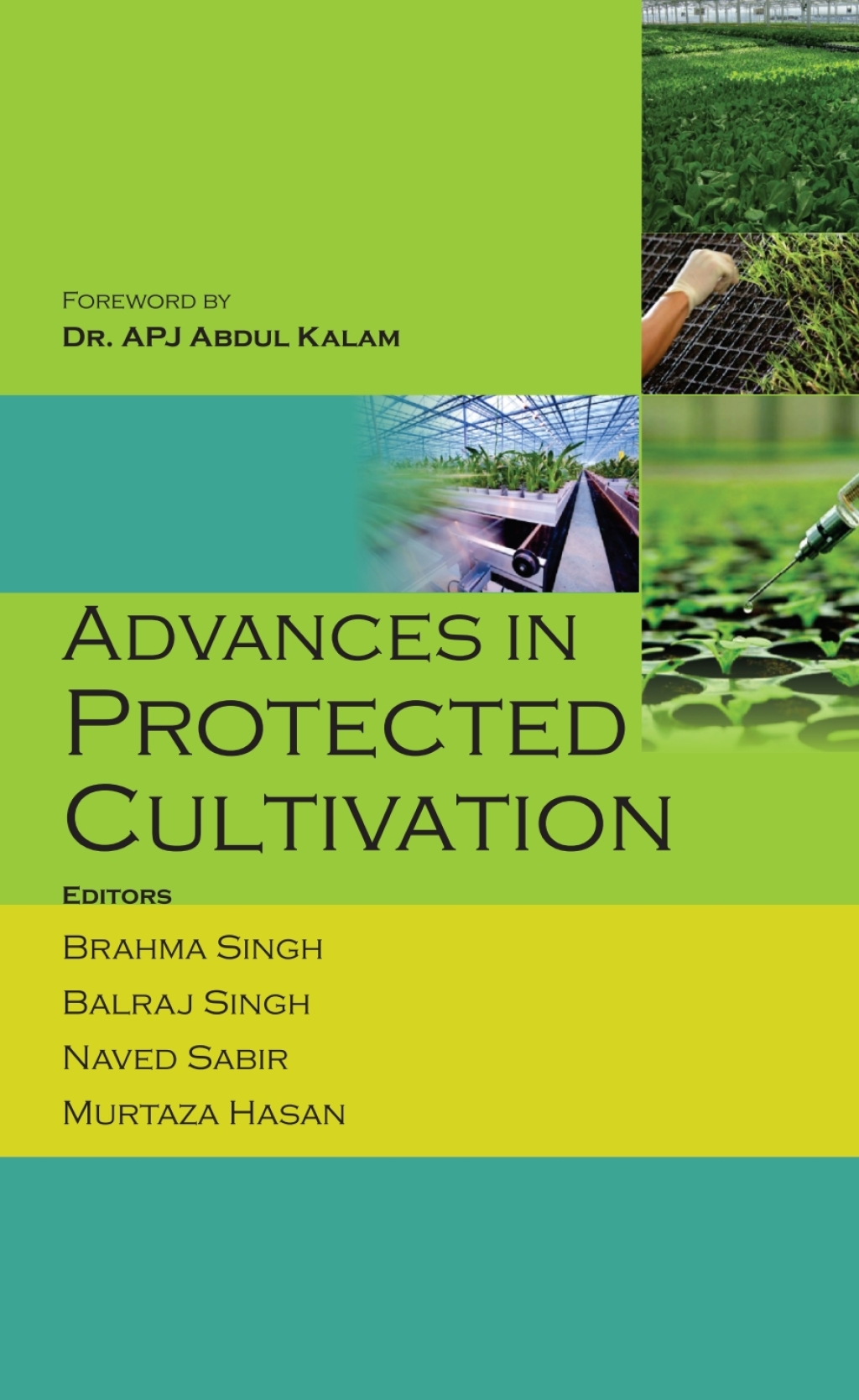 Advances in Protected Cultivation 1st Edition