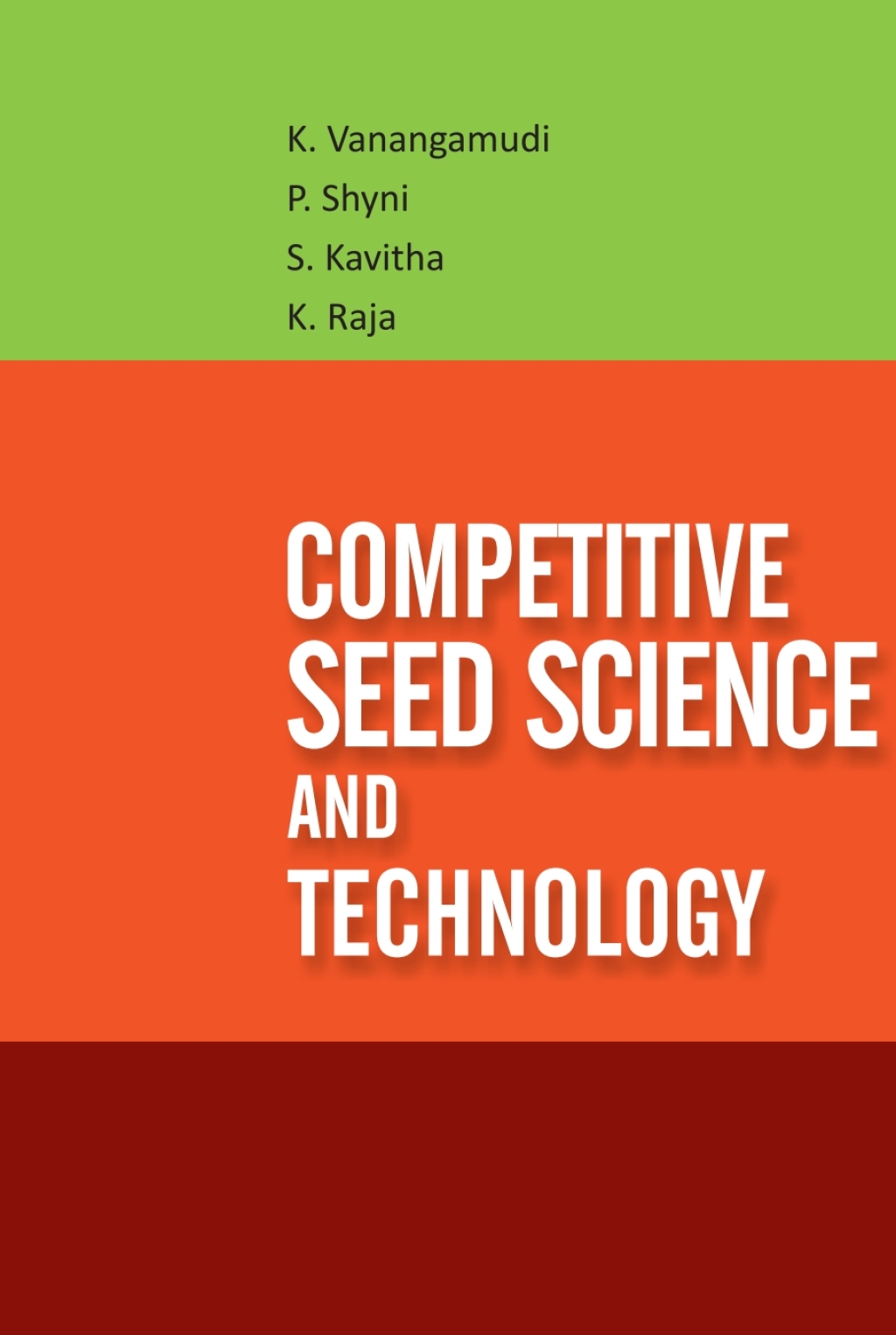 Competitive Seed Science Technology 1st Edition