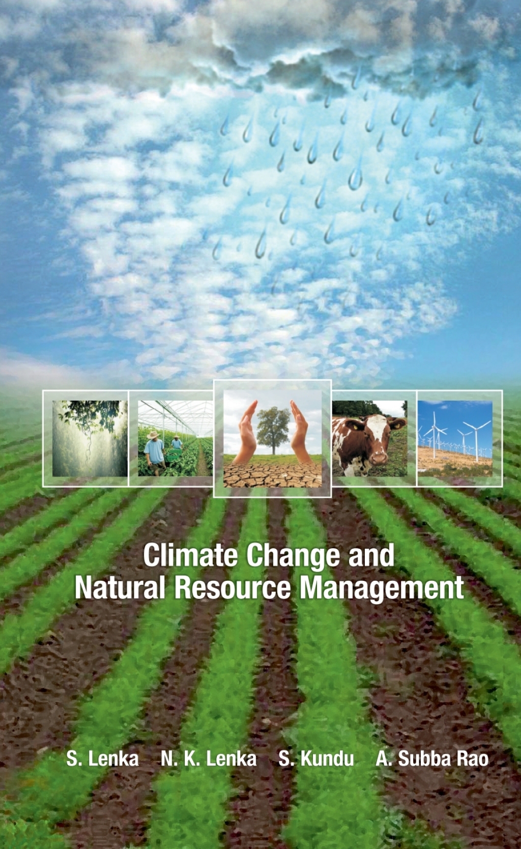 Climate Change and Natural Resources Management 1st Edition
