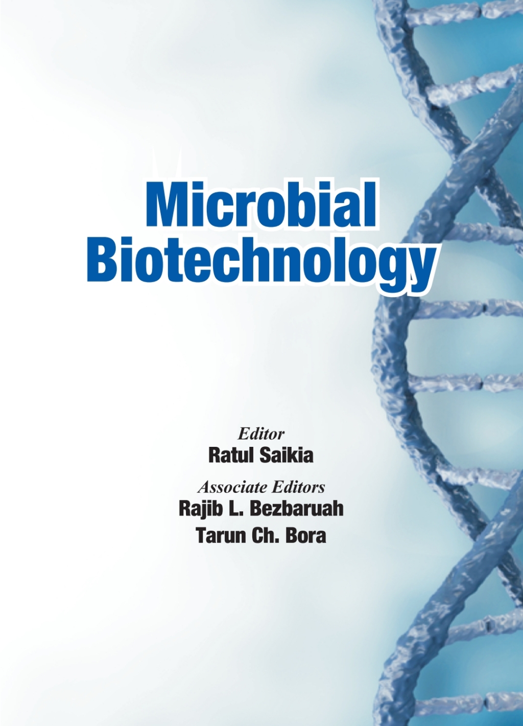 Microbial Biotechnology 1st Edition