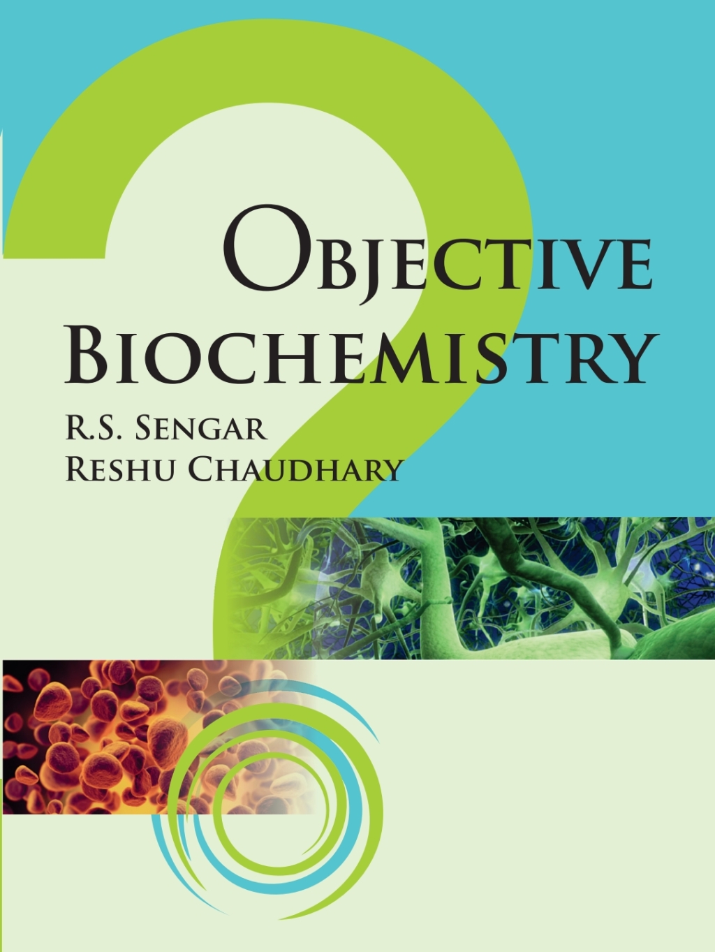 Objective Biochemistry 1st Edition