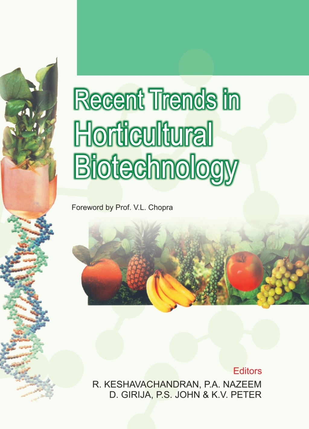 Recent Trends in Horticultural Biotechnology (Completes in 2 Volumes) 1st Edition