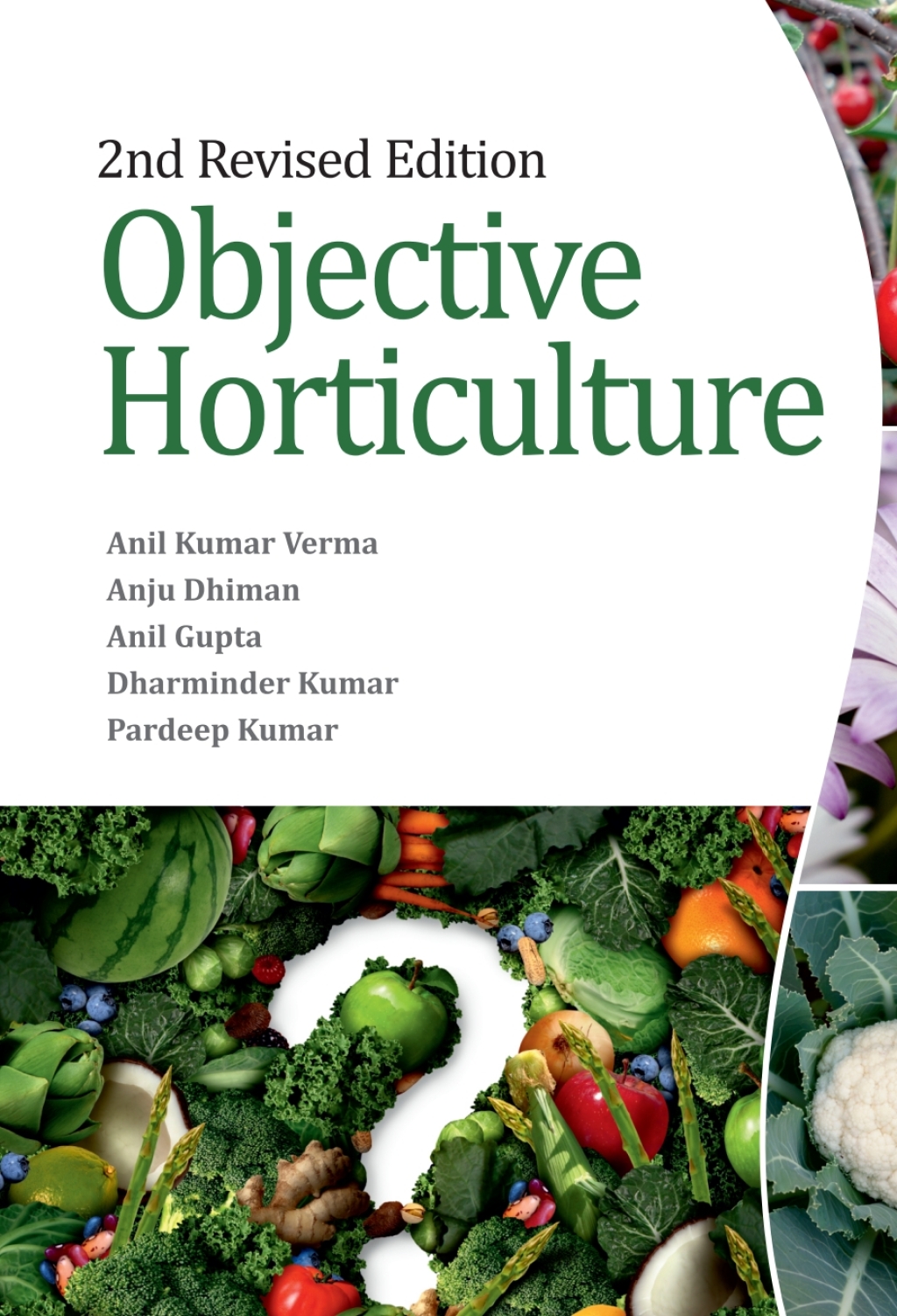 Objective Horticulture: 2nd Revised Edition 2nd Edition