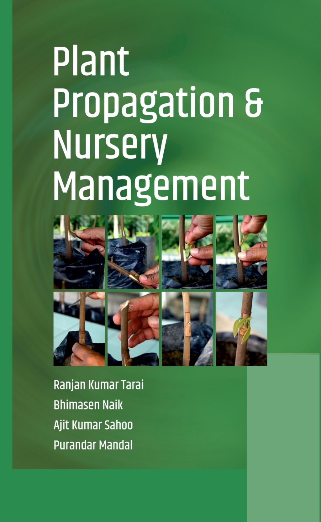 Plant Propagation and Nursery Management 1st Edition