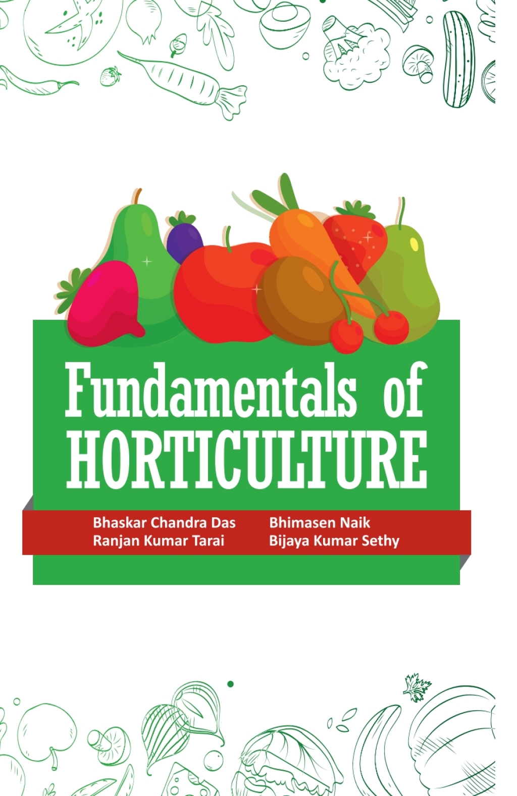 Fundamentals of Horticulture 1st Edition