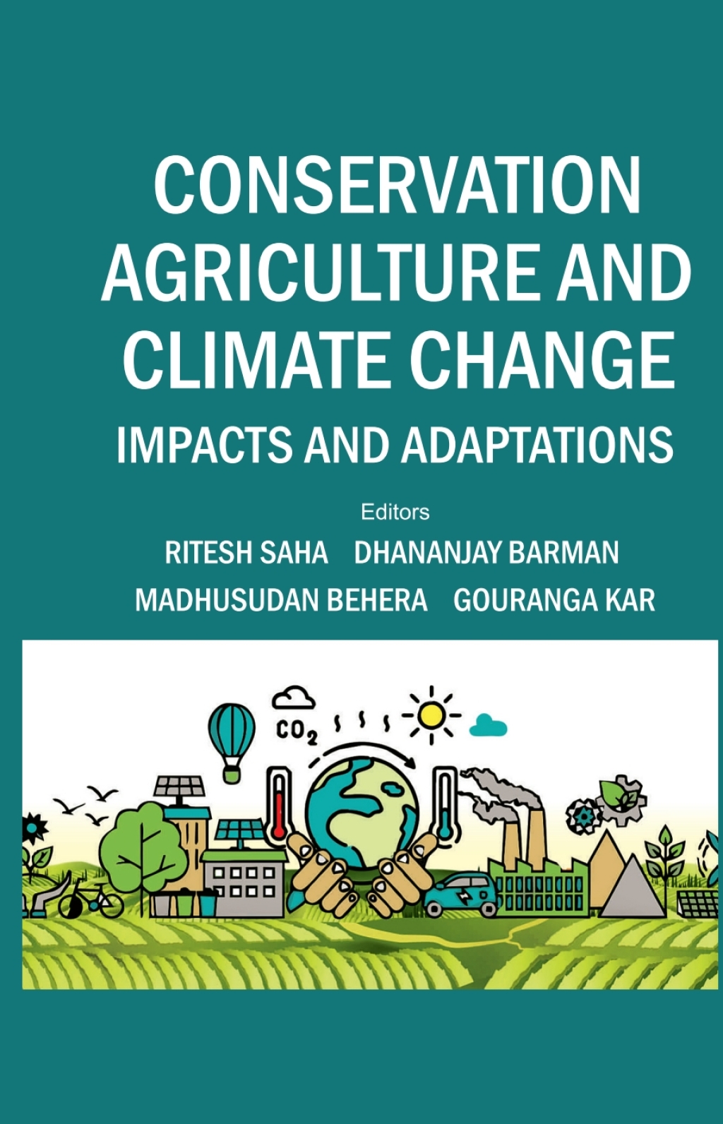 Conservation Agriculture and Climate Change 1st Edition