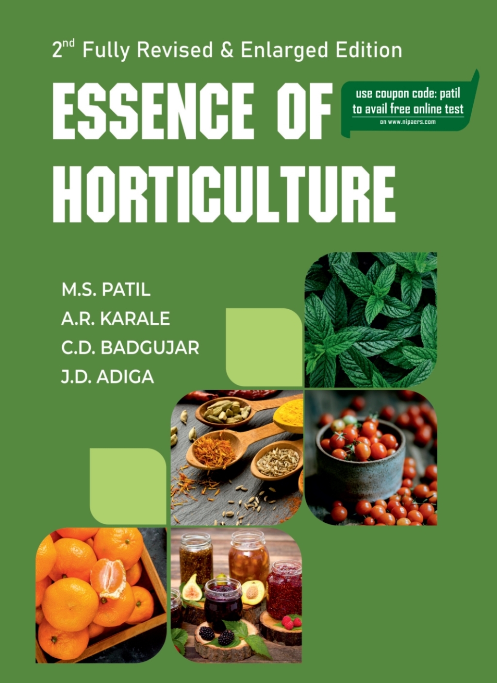 Essence of Horticulture: For ICAR Exams,AIEEA-PG,JRF,SRF, NET,SET,SAU'S,UPSC and Allied Agricultural Examinations: 2nd Revised and Enlarged Edition 2nd Edition