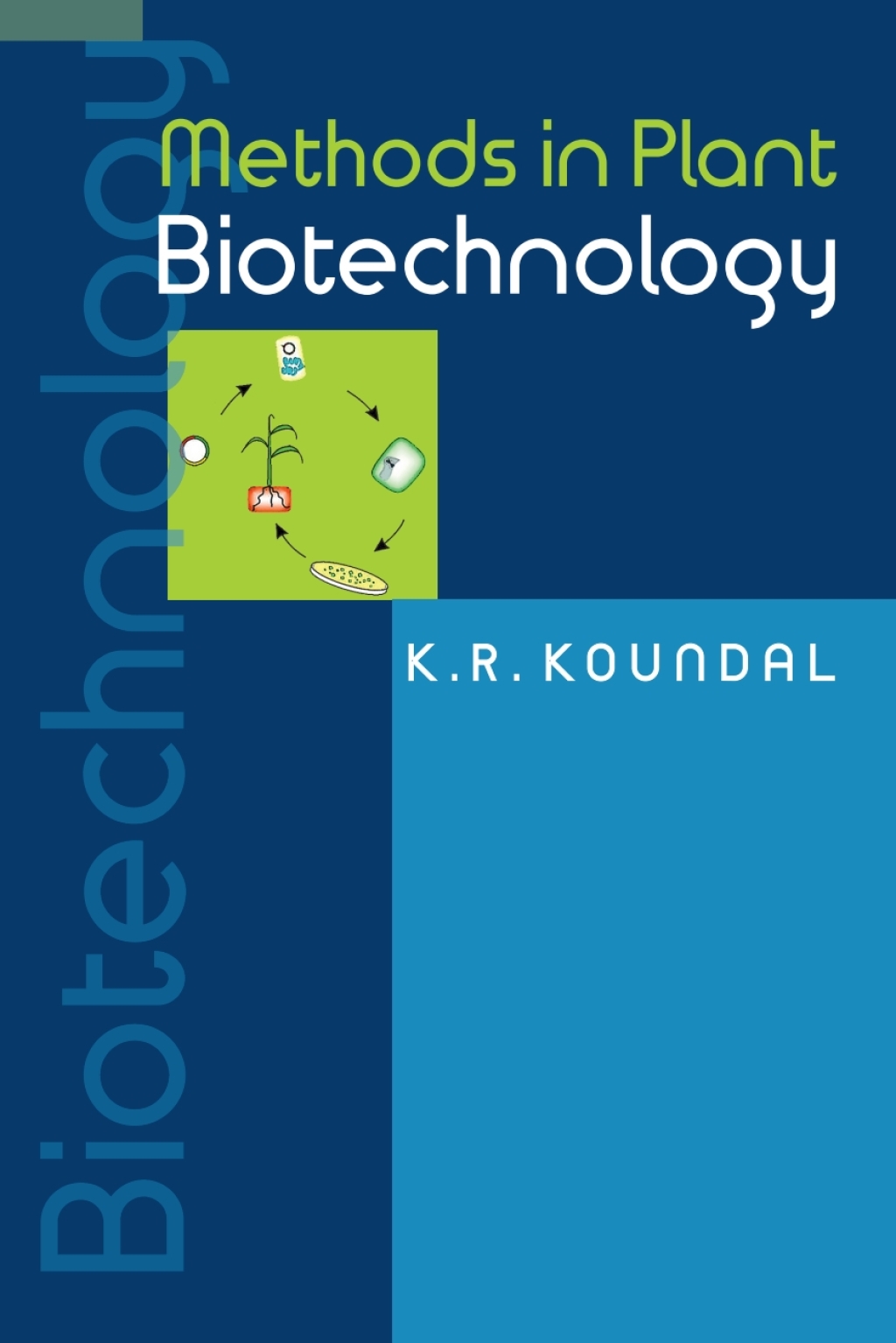 Methods in Plant Biotechnology 1st Edition
