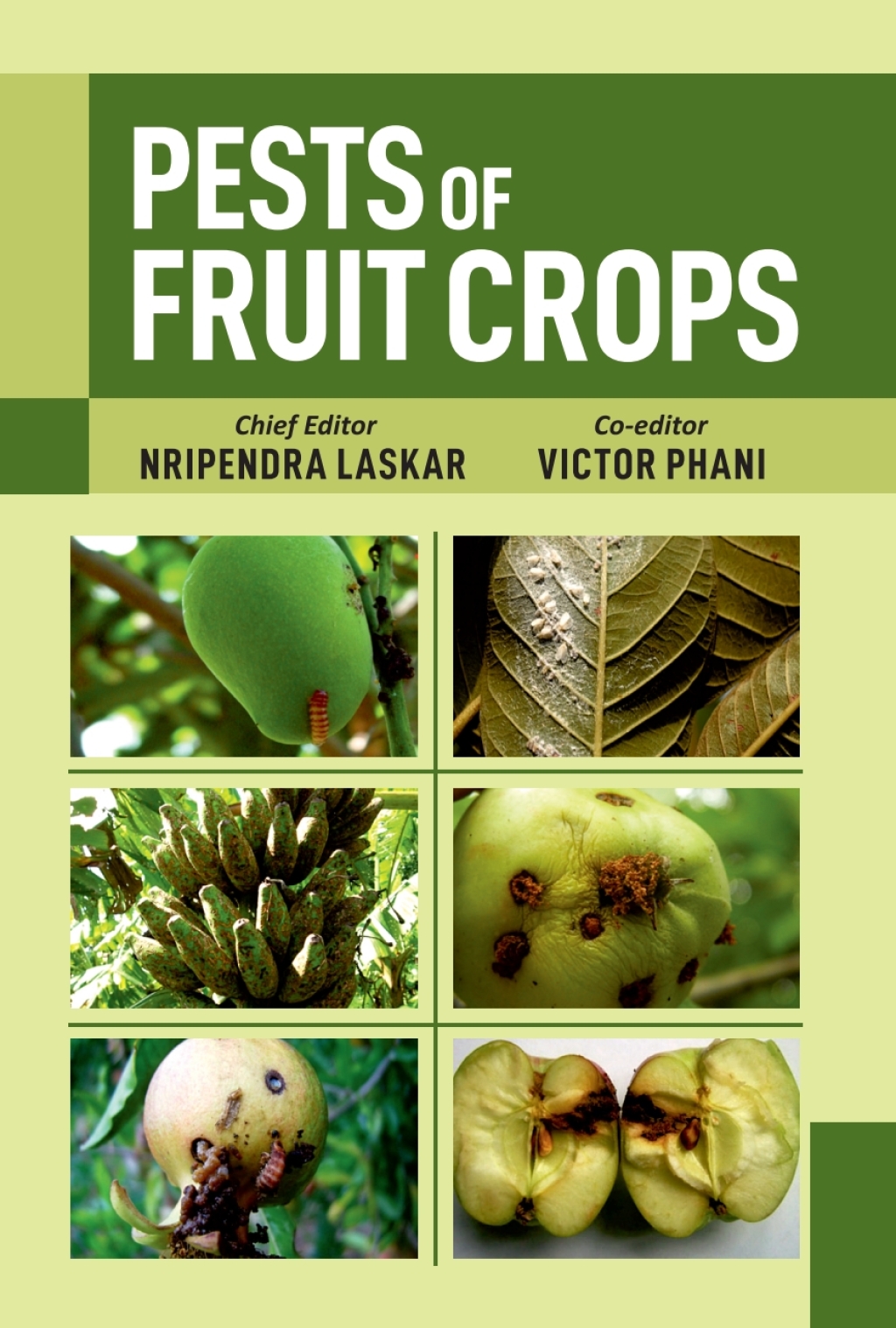 Pests of Fruit Crops 1st Edition