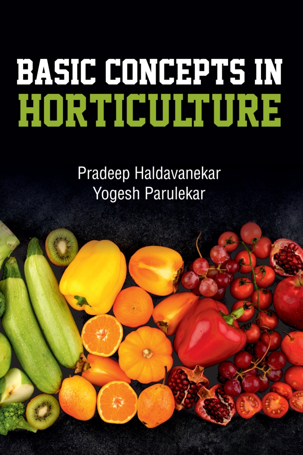Basic Concepts in Horticulture 1st Edition
