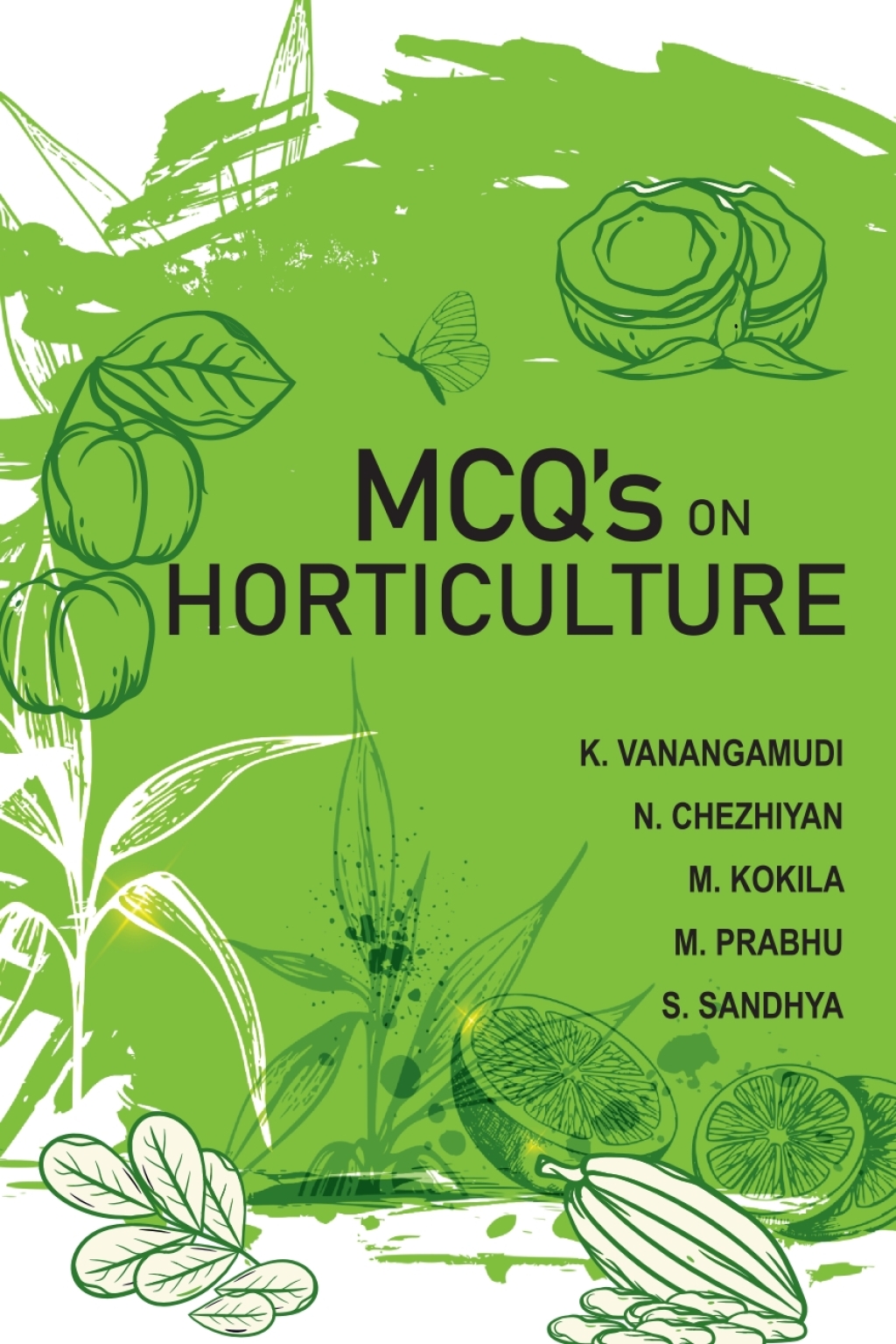MCQ's on Horticulture 1st Edition