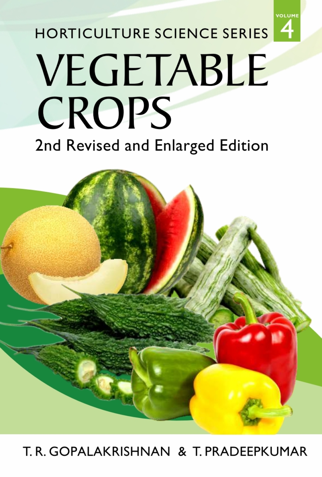 Vegetable Crops: 2nd Revised and Enlarged Edition 2nd Edition
