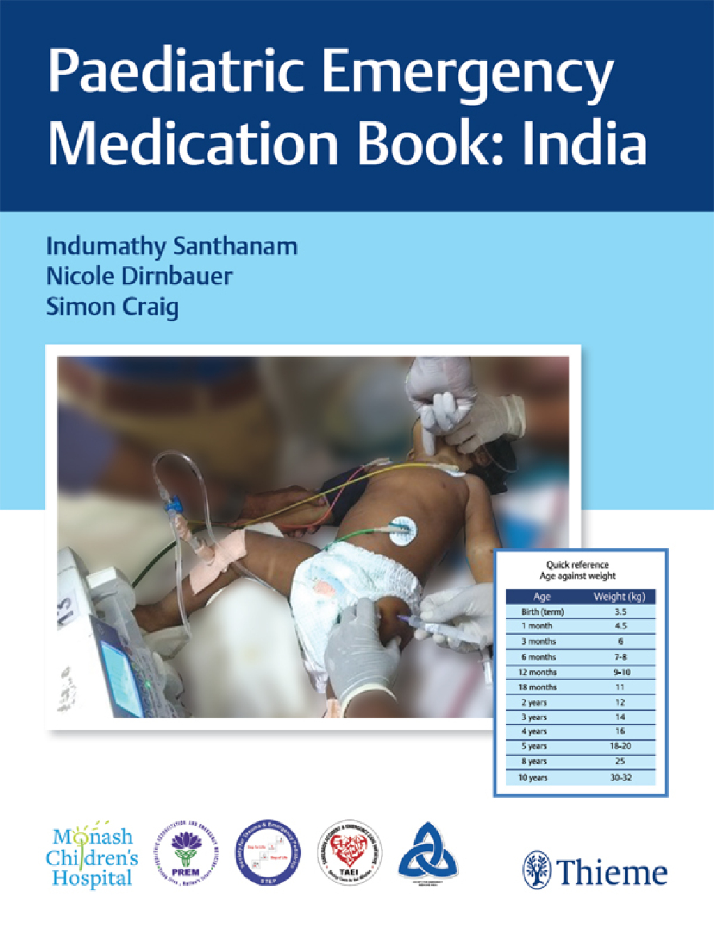 Paediatric Emergency Medication Book: India 1st Edition