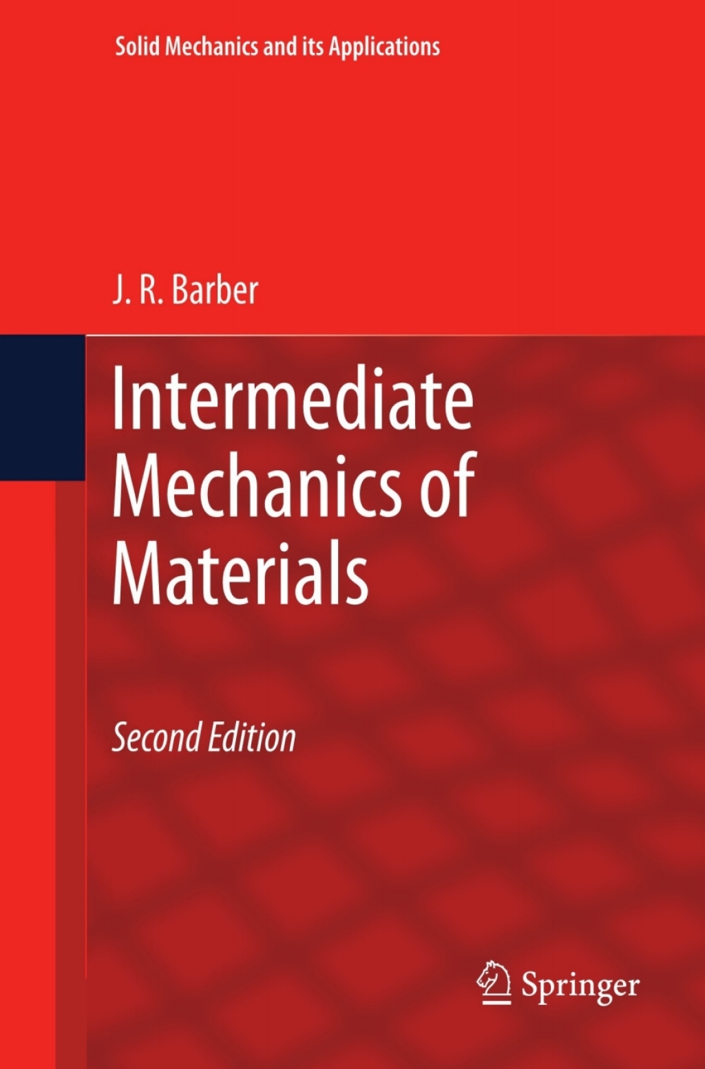 Intermediate Mechanics of Materials 2nd Edition
