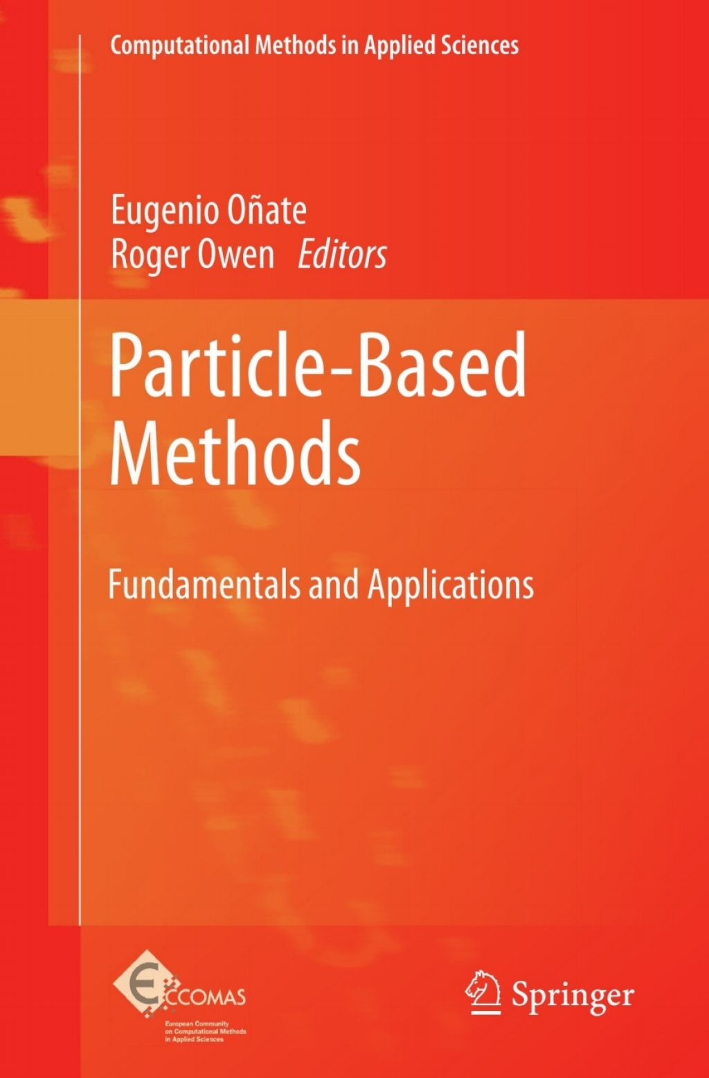 Particle-Based Methods Fundamentals and Applications 1st Edition