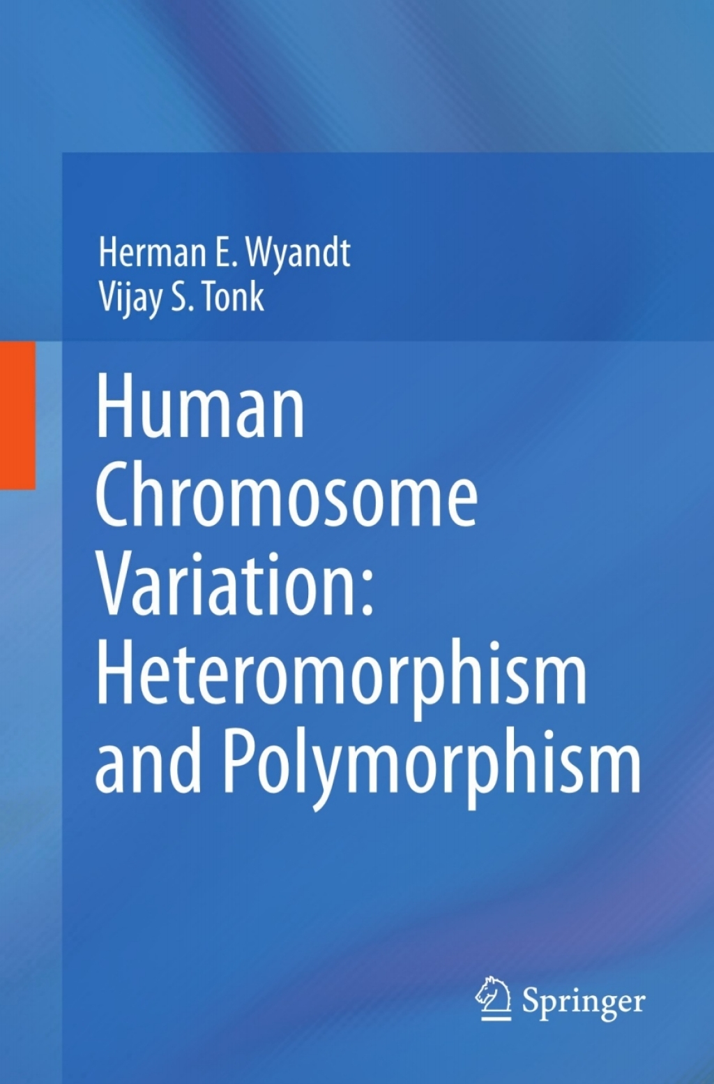 Human Chromosome Variation: Heteromorphism and Polymorphism 