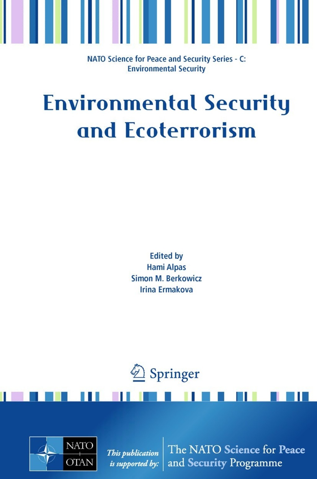 Environmental Security and Ecoterrorism 1st Edition