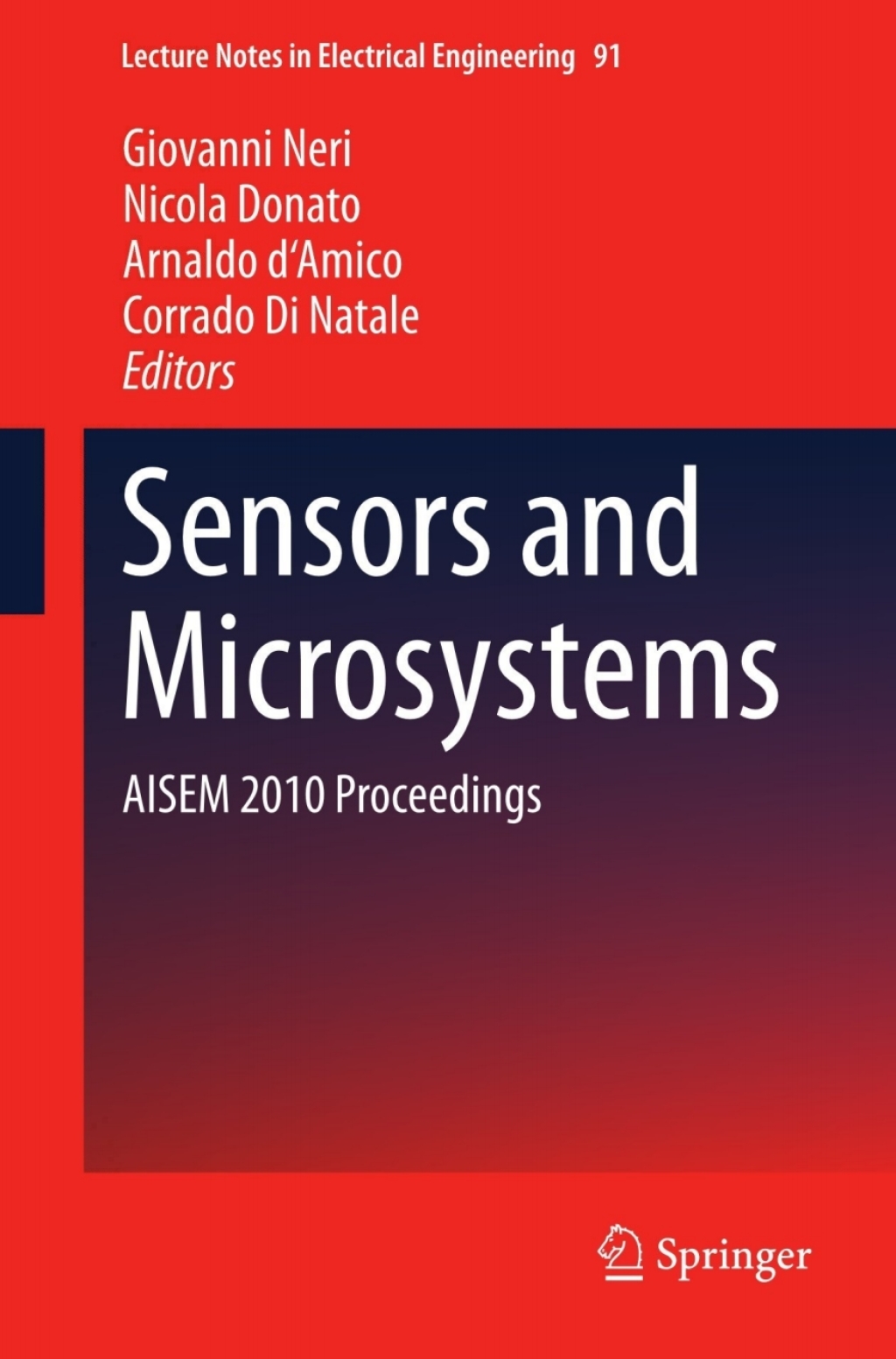 Sensors and Microsystems AISEM 2010 Proceedings 