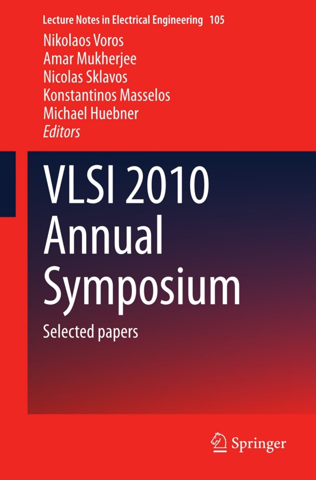 VLSI 2010 Annual Symposium Selected papers 