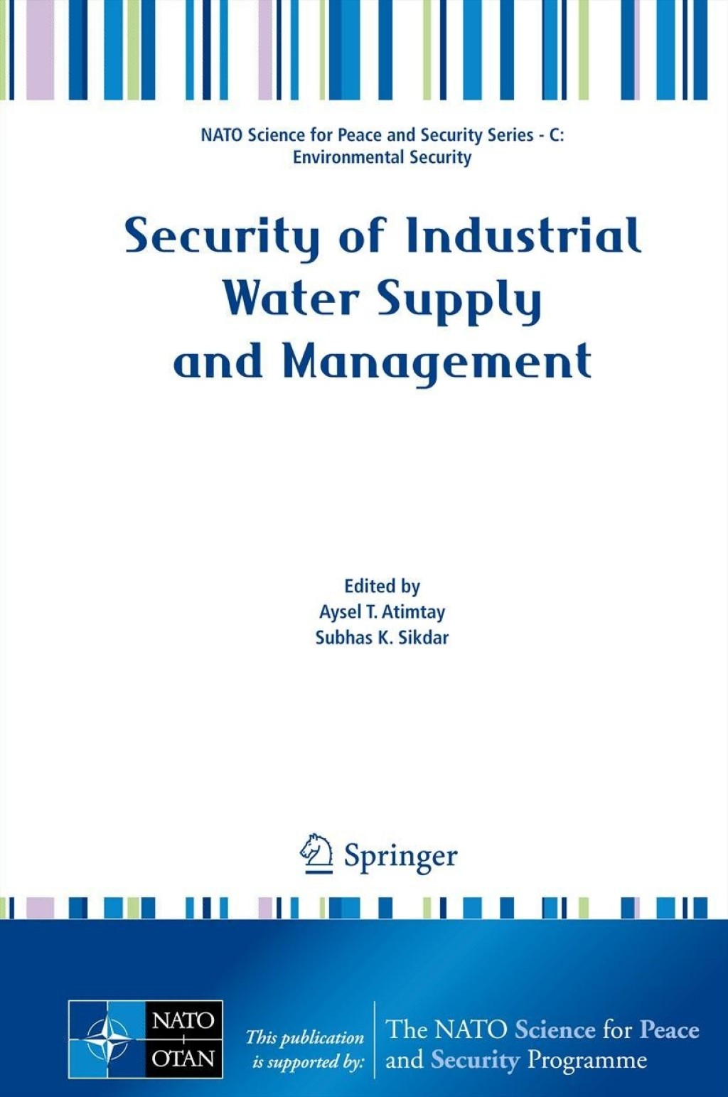 Security of Industrial Water Supply and Management 1st Edition