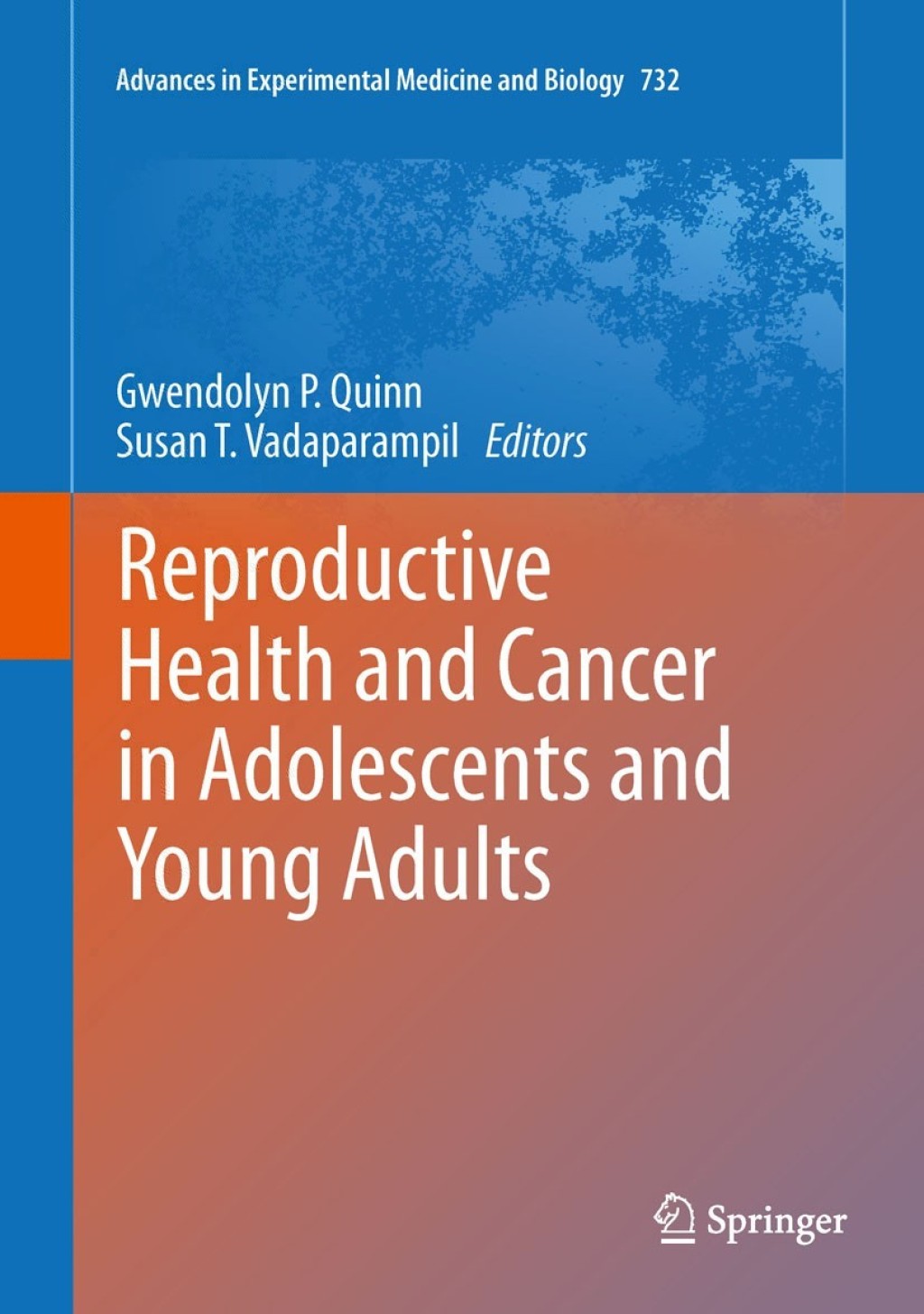 Reproductive Health and Cancer in Adolescents and Young Adults 1st Edition
