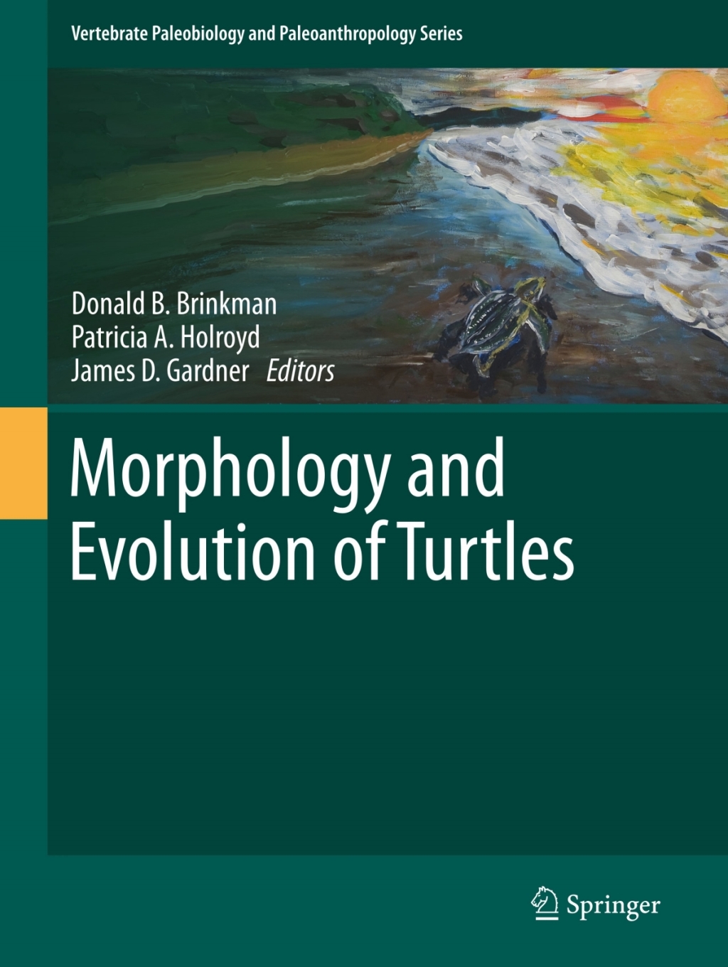 Morphology and Evolution of Turtles 