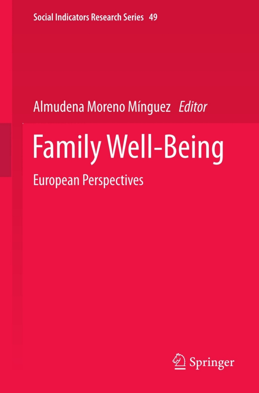Family Well-Being European Perspectives 