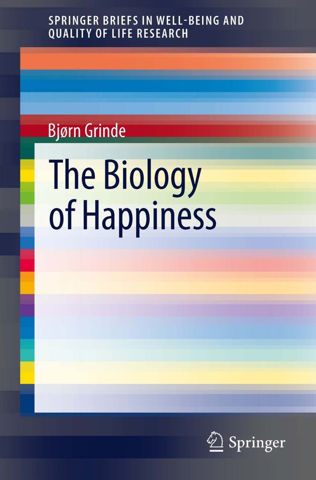 The Biology of Happiness 