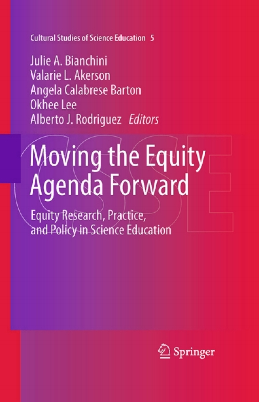Moving the Equity Agenda Forward Equity Research, Practice, and Policy in Science Education 