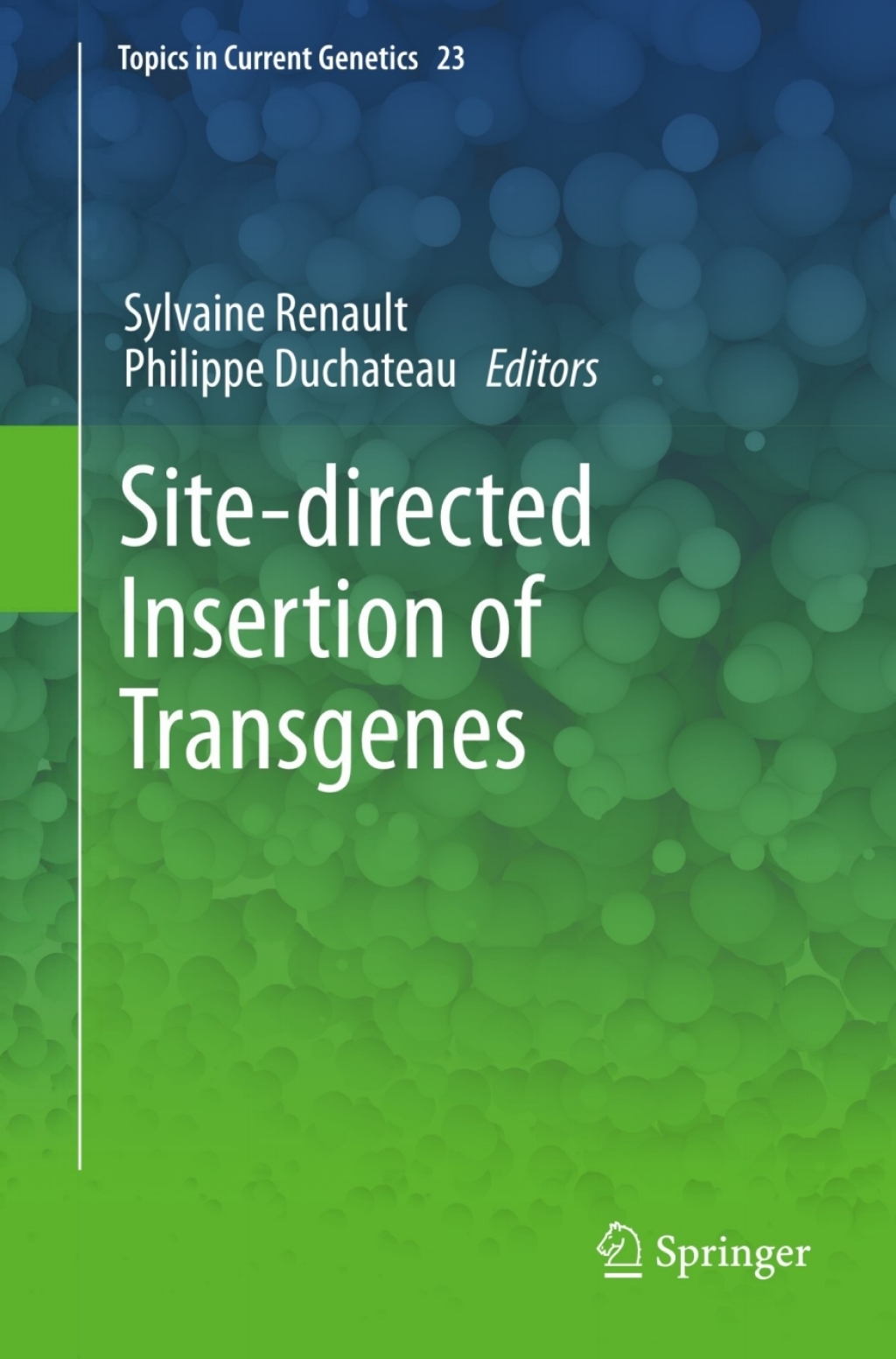 Site-directed insertion of transgenes 