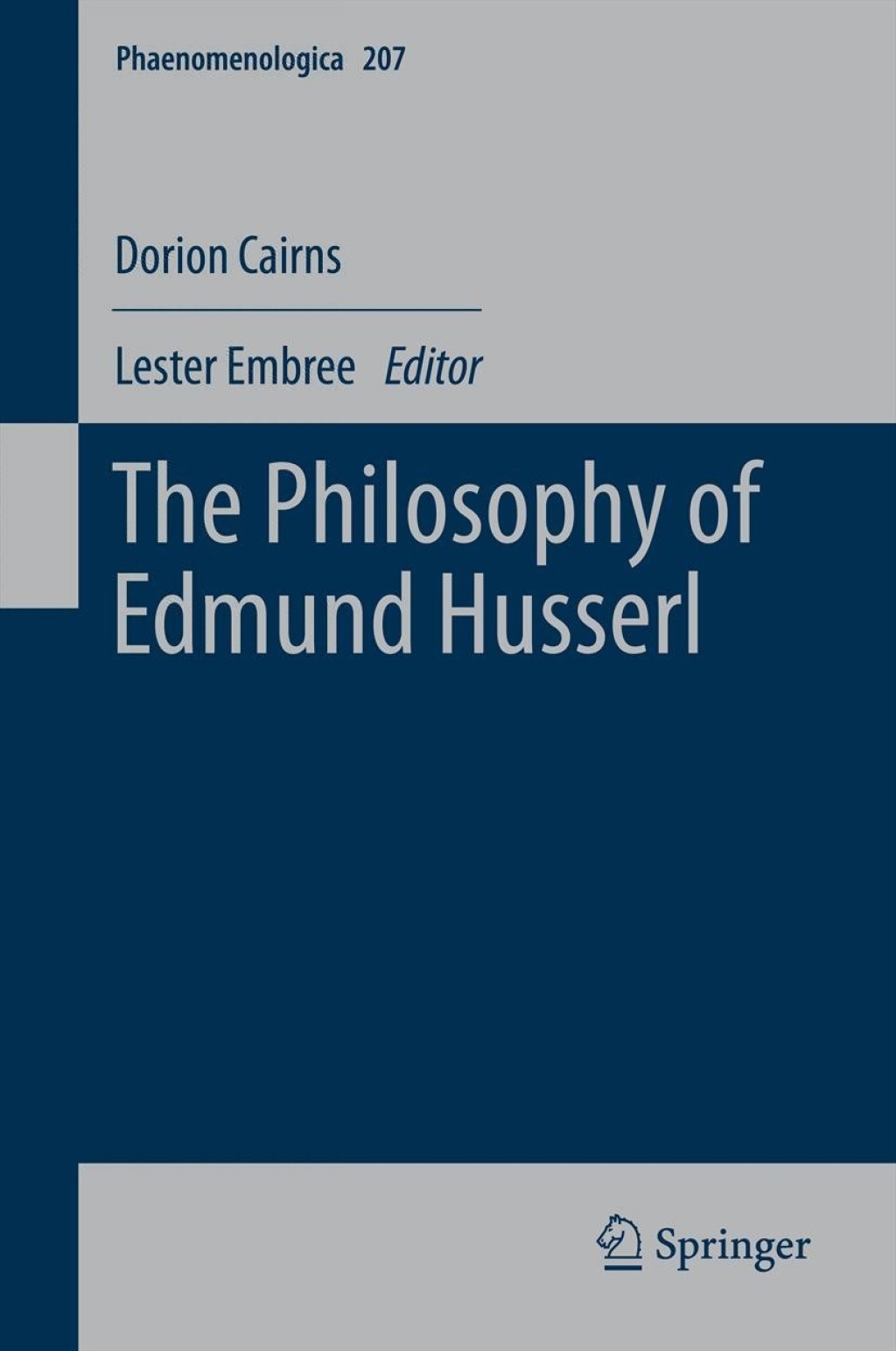The Philosophy of Edmund Husserl 