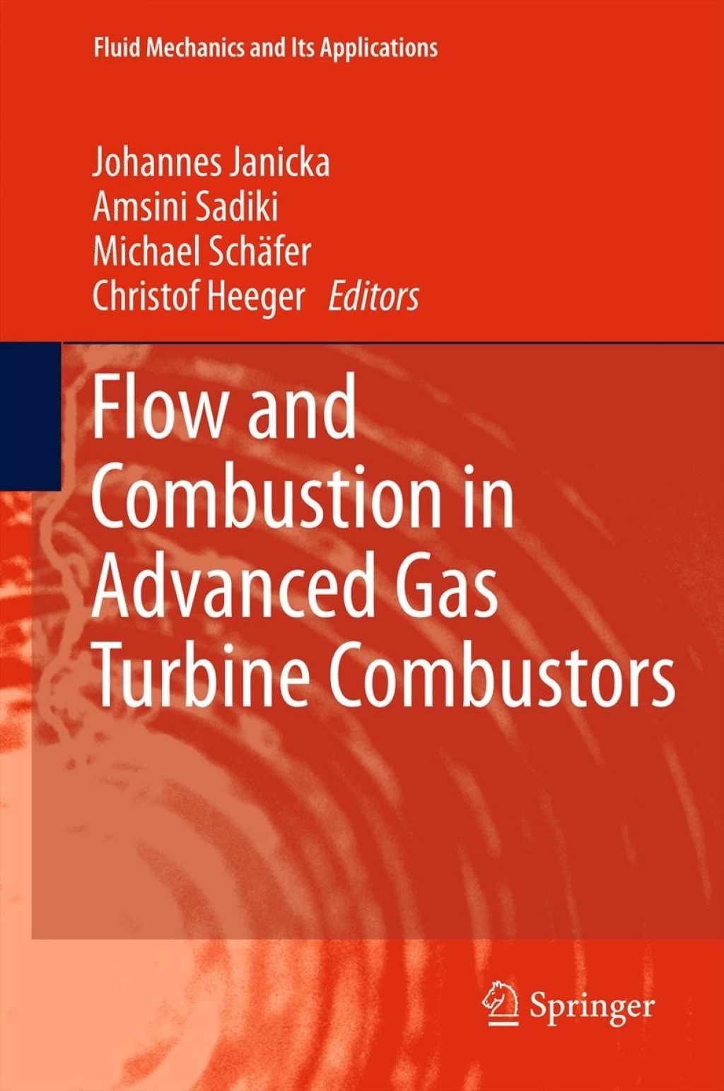 Flow and Combustion in Advanced Gas Turbine Combustors 