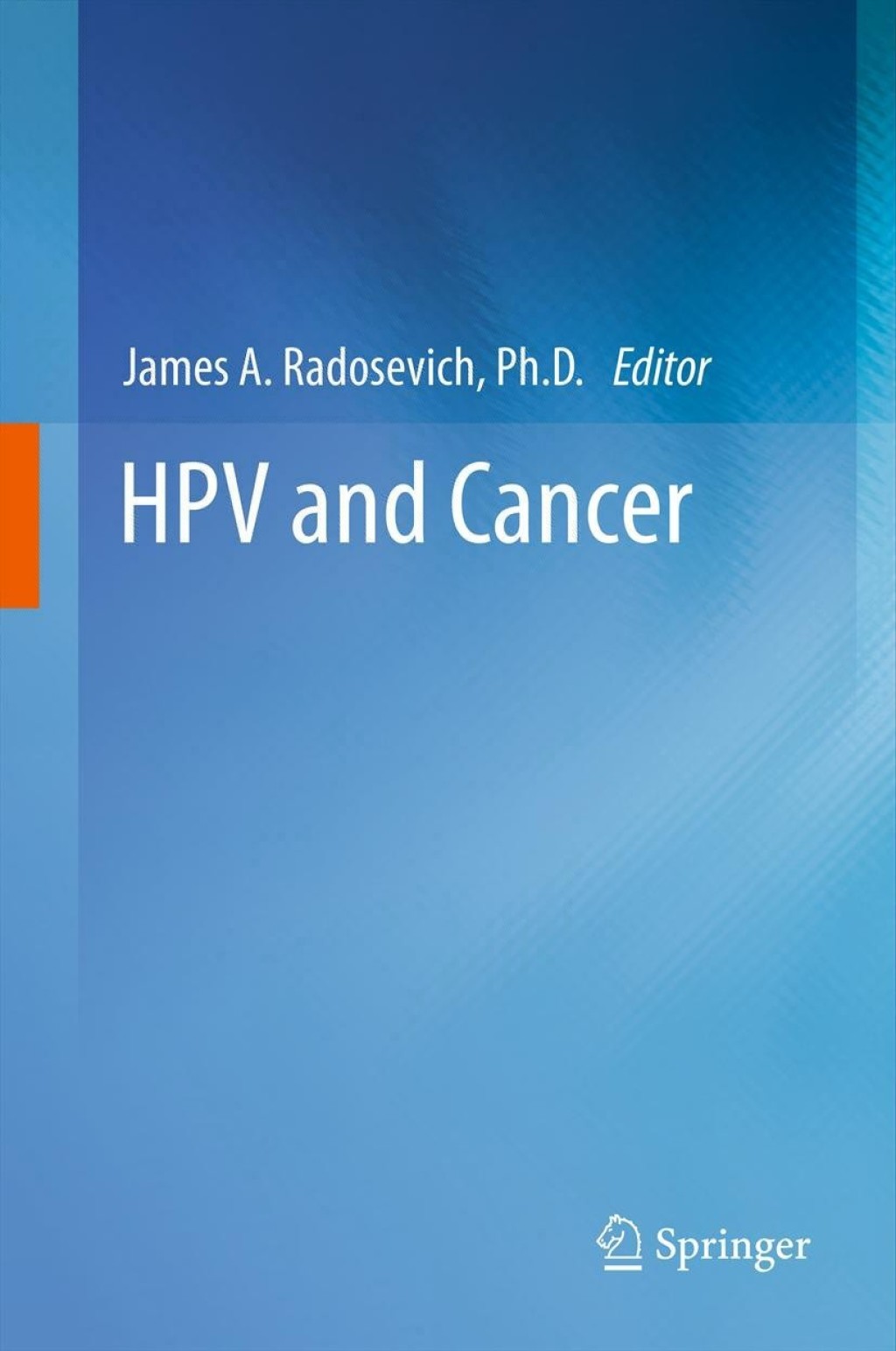 HPV and Cancer 1st Edition