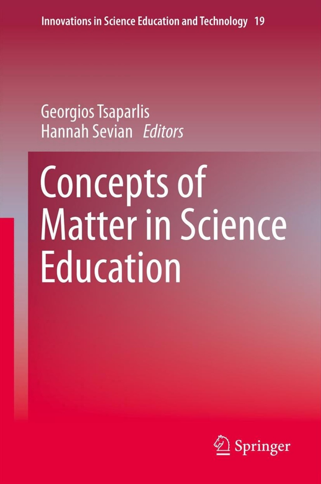 Concepts of Matter in Science Education 
