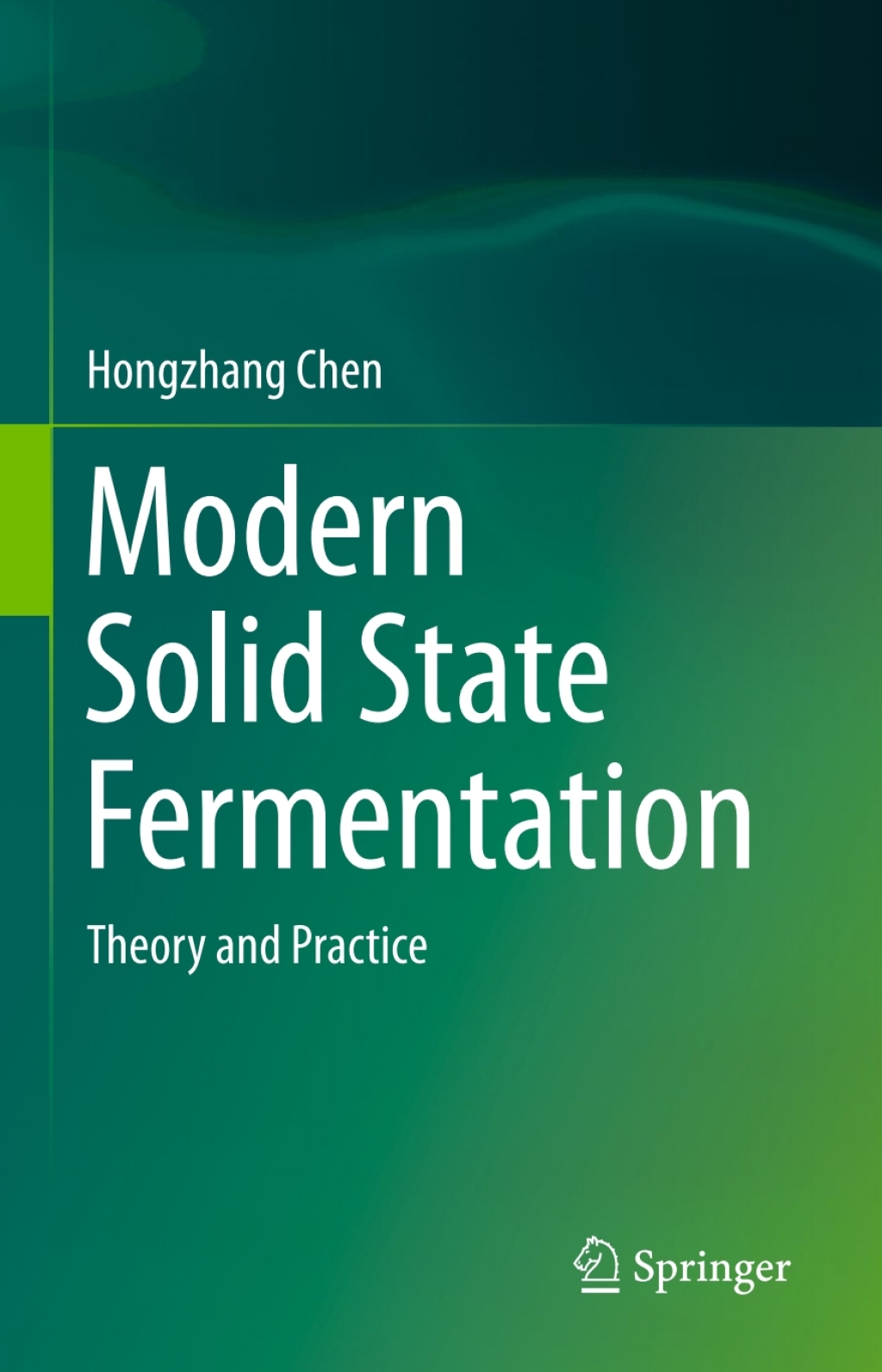 Modern Solid State Fermentation Theory and Practice 