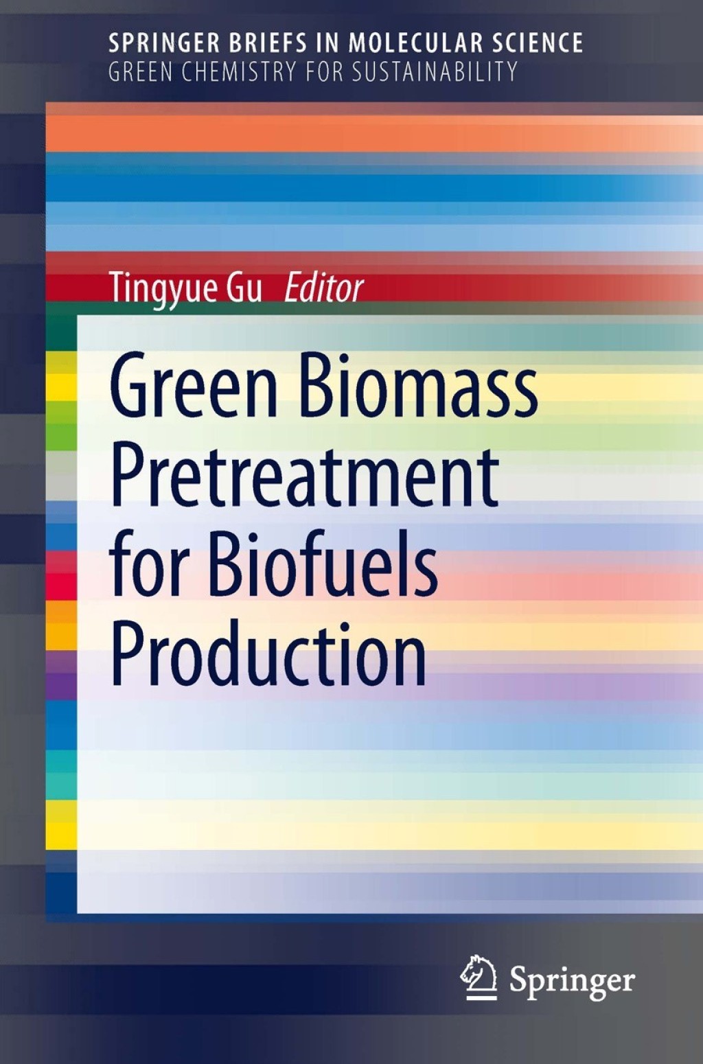 Green Biomass Pretreatment for Biofuels Production 