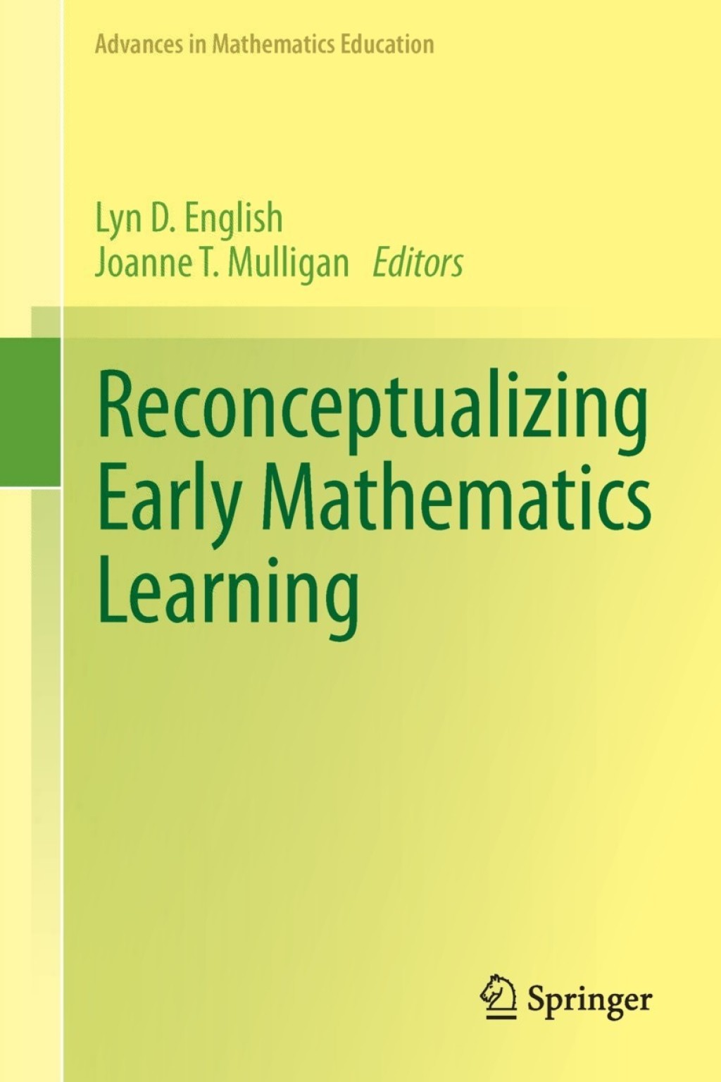 Reconceptualizing Early Mathematics Learning 