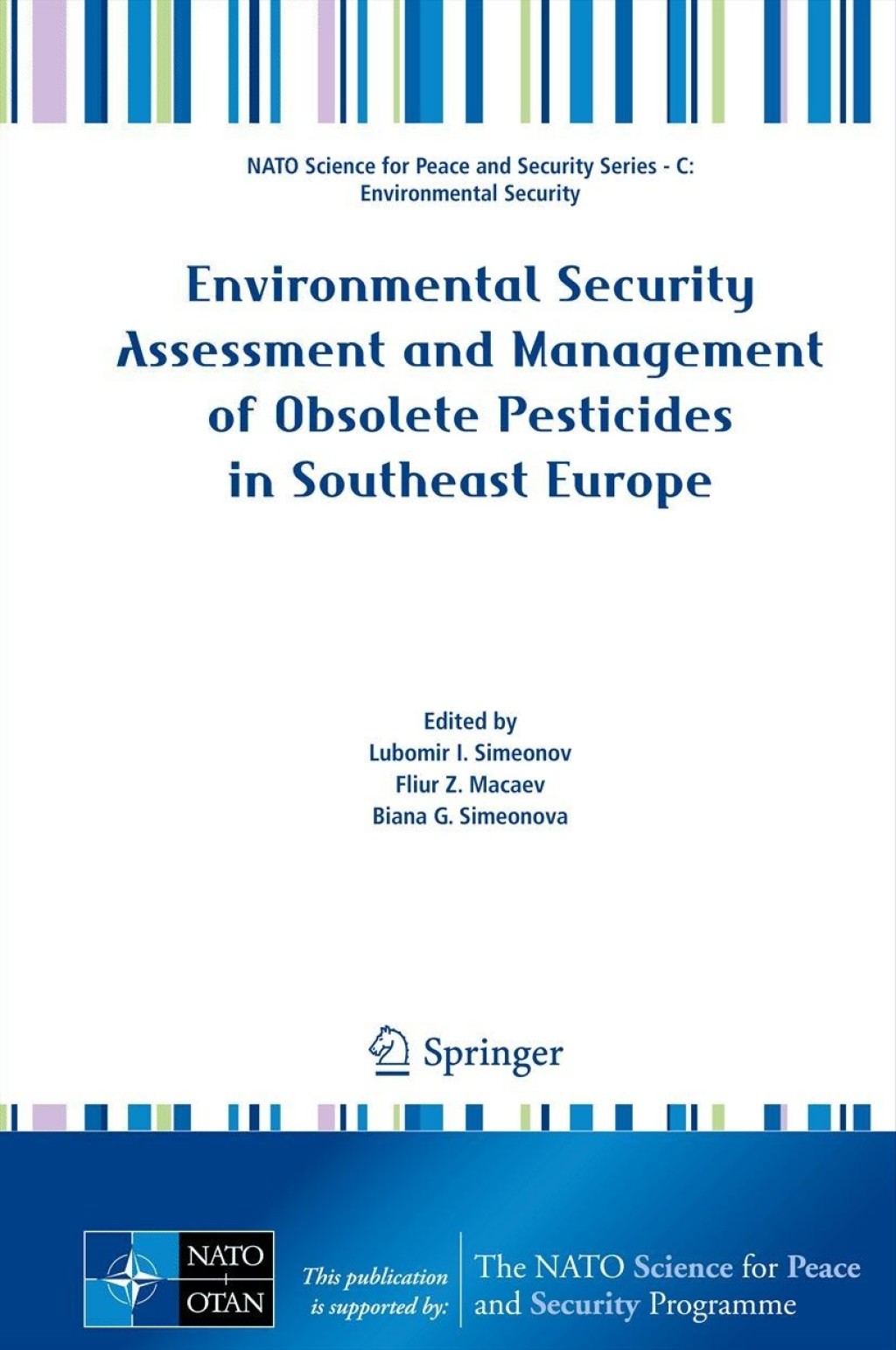 Environmental Security Assessment and Management of Obsolete Pesticides in Southeast Europe 