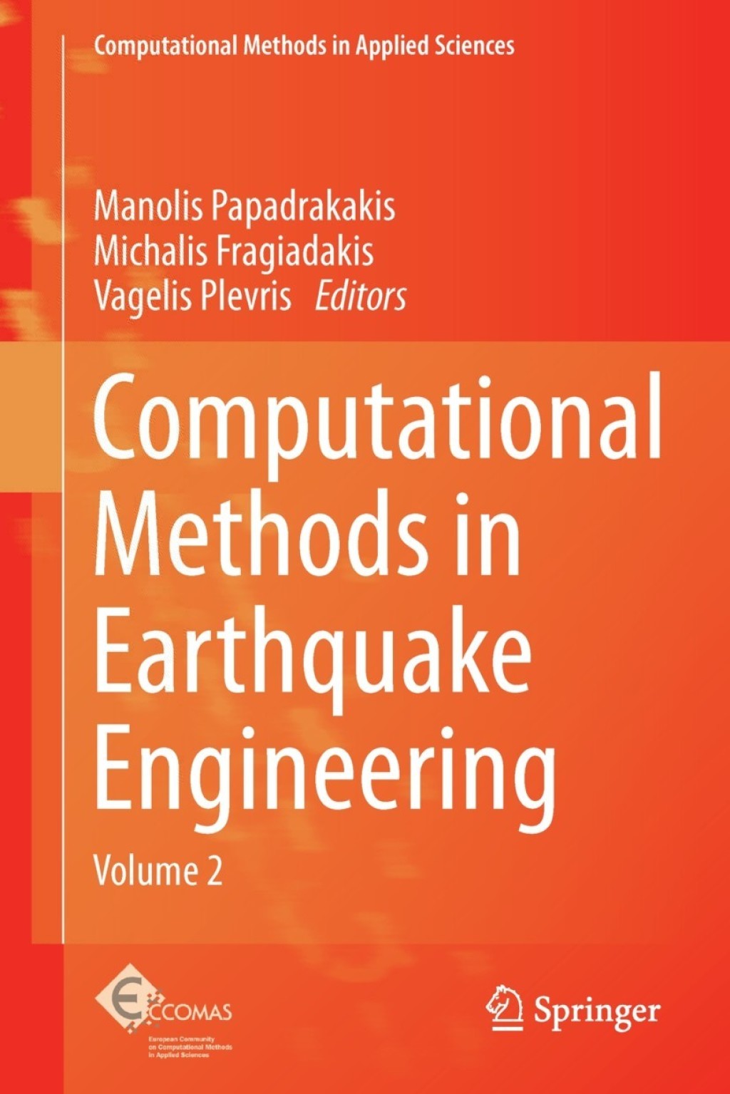 Computational Methods in Earthquake Engineering Volume 2 