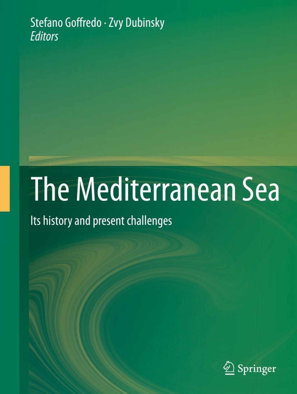 The Mediterranean Sea Its history and present challenges 