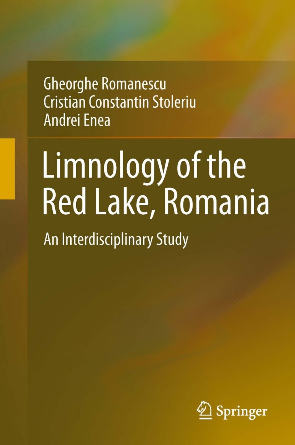 Limnology of the Red Lake, Romania An Interdisciplinary Study 
