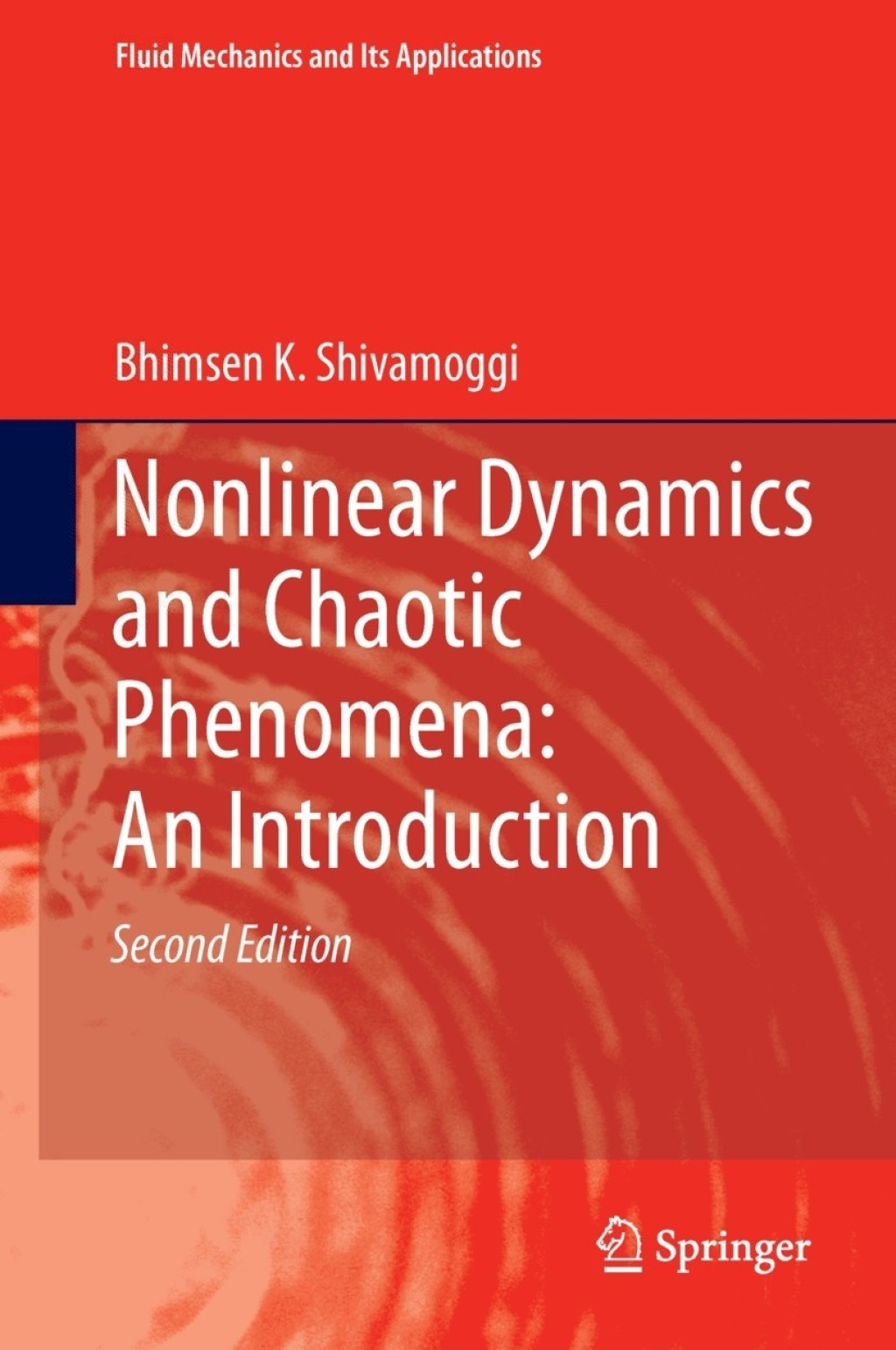 Nonlinear Dynamics and Chaotic Phenomena: An Introduction 2nd Edition