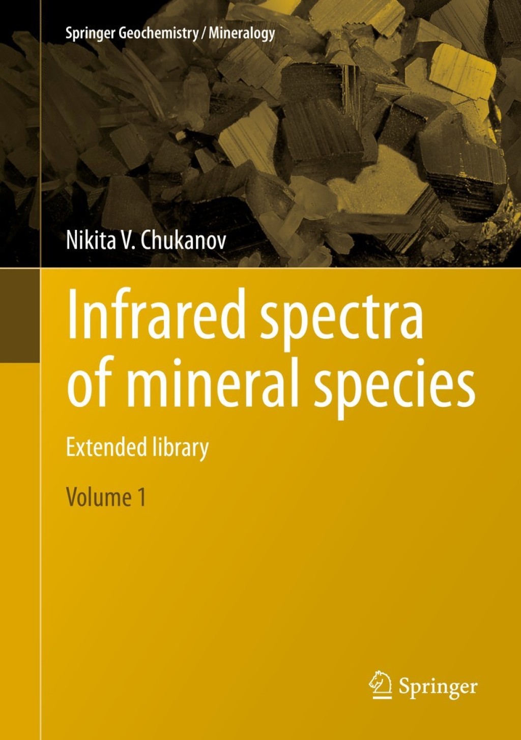 Infrared spectra of mineral species Extended library 